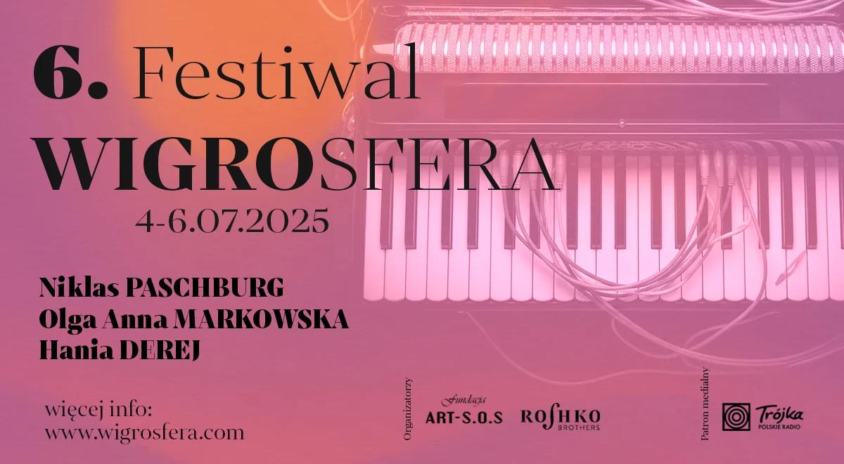 Festiwal Wigrosfera 2025: muzyczne spotkania na Suwalszczyźnie